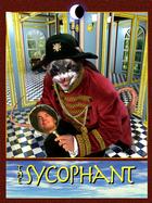The Sycophant